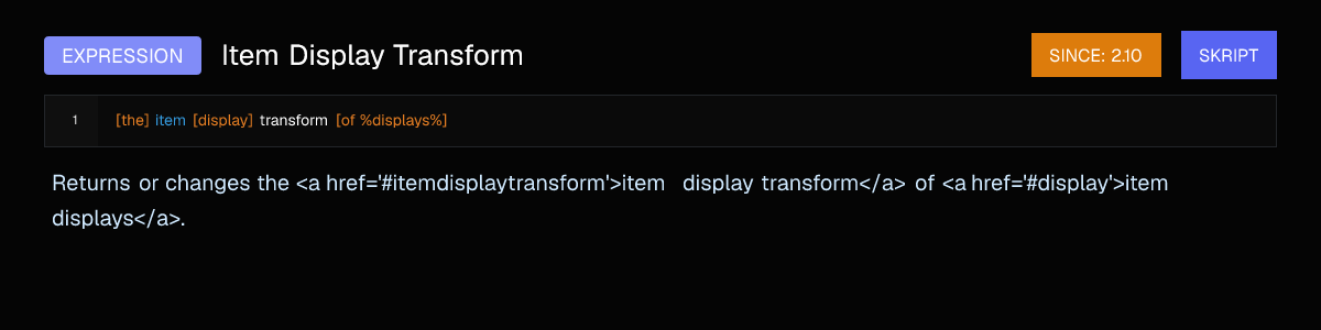 Item Display Transform (Expression) | Skript - Skript Documentation